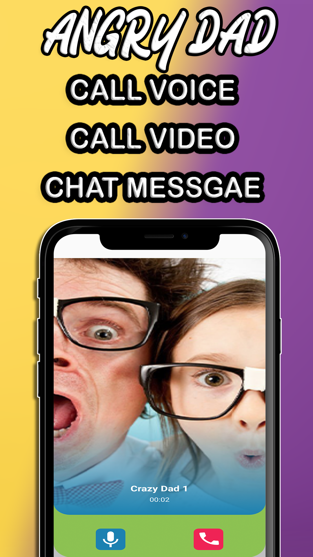Fake call Angry Dad Voice Calls Video prank Chat Simulation  