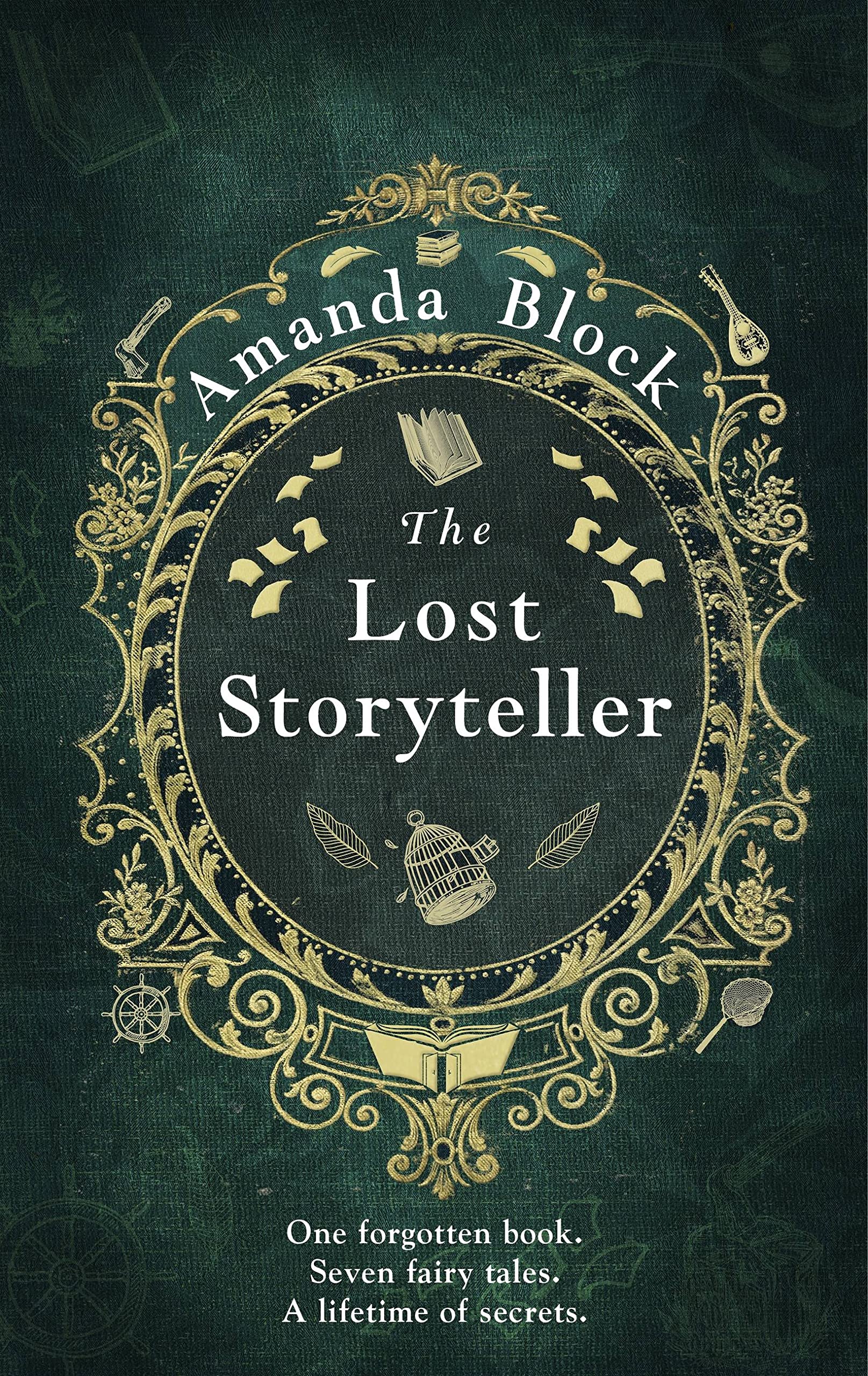 The Lost Storyteller: An enchanting debut novel about family secrets and fairytales