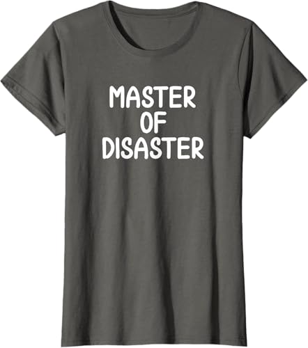 Miniatura 6 de Camiseta divertida con texto en inglés "Master Of Disaster"