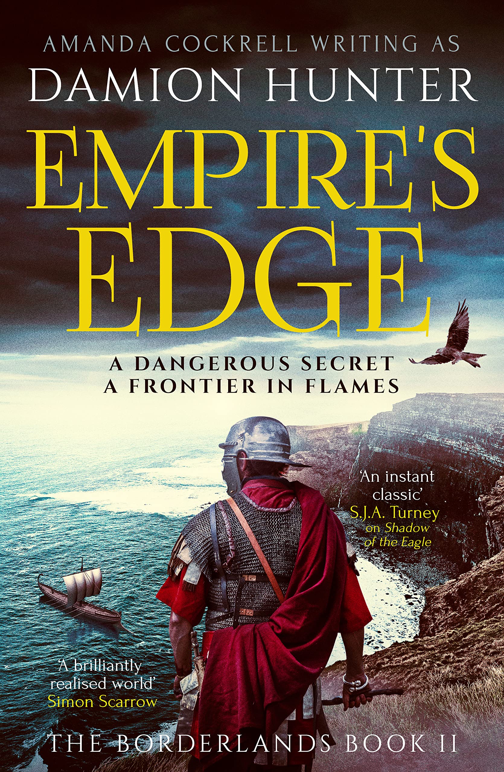 Empire's Edge: 'A brilliantly realised world' Simon Scarrow (The Borderlands Book 2)