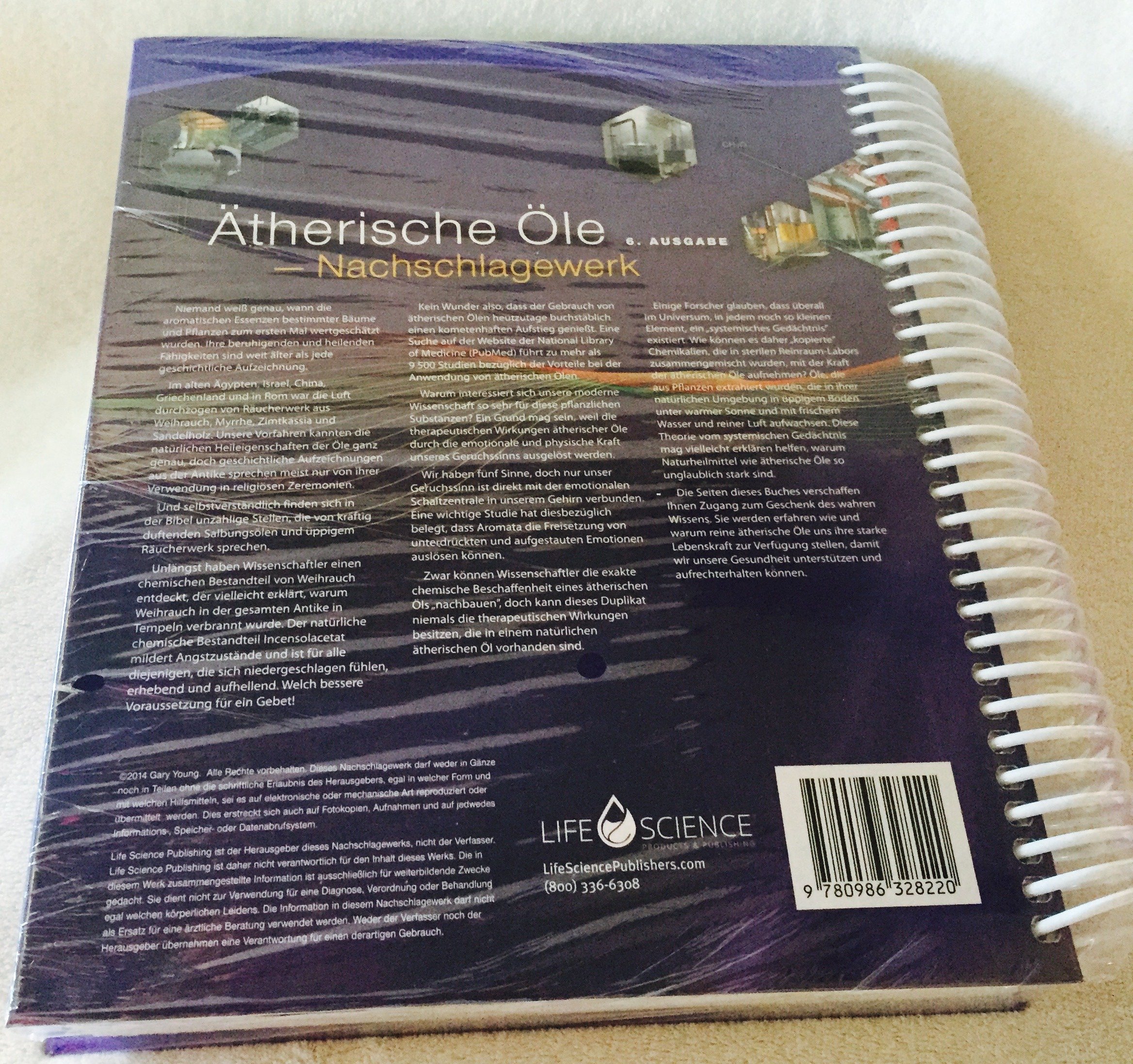 Ätherische Öle - Nachschlagewerk (German Essential Oils Desk Reference 6th Edition)