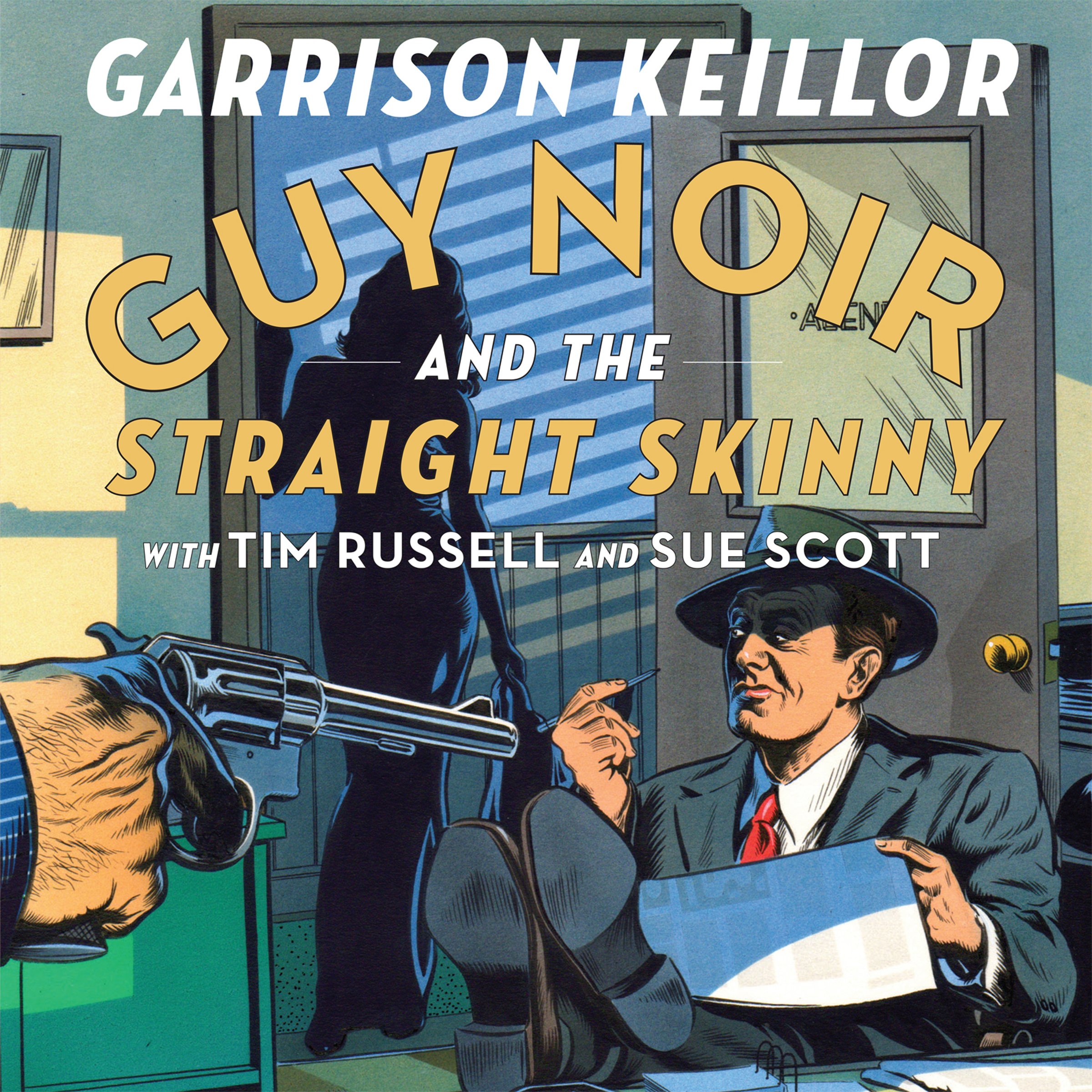Guy Noir and the Straight Skinny