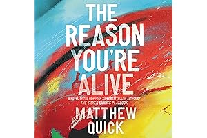 Matthew Quick Books: Unveiling The Reason You're Alive: A Novel