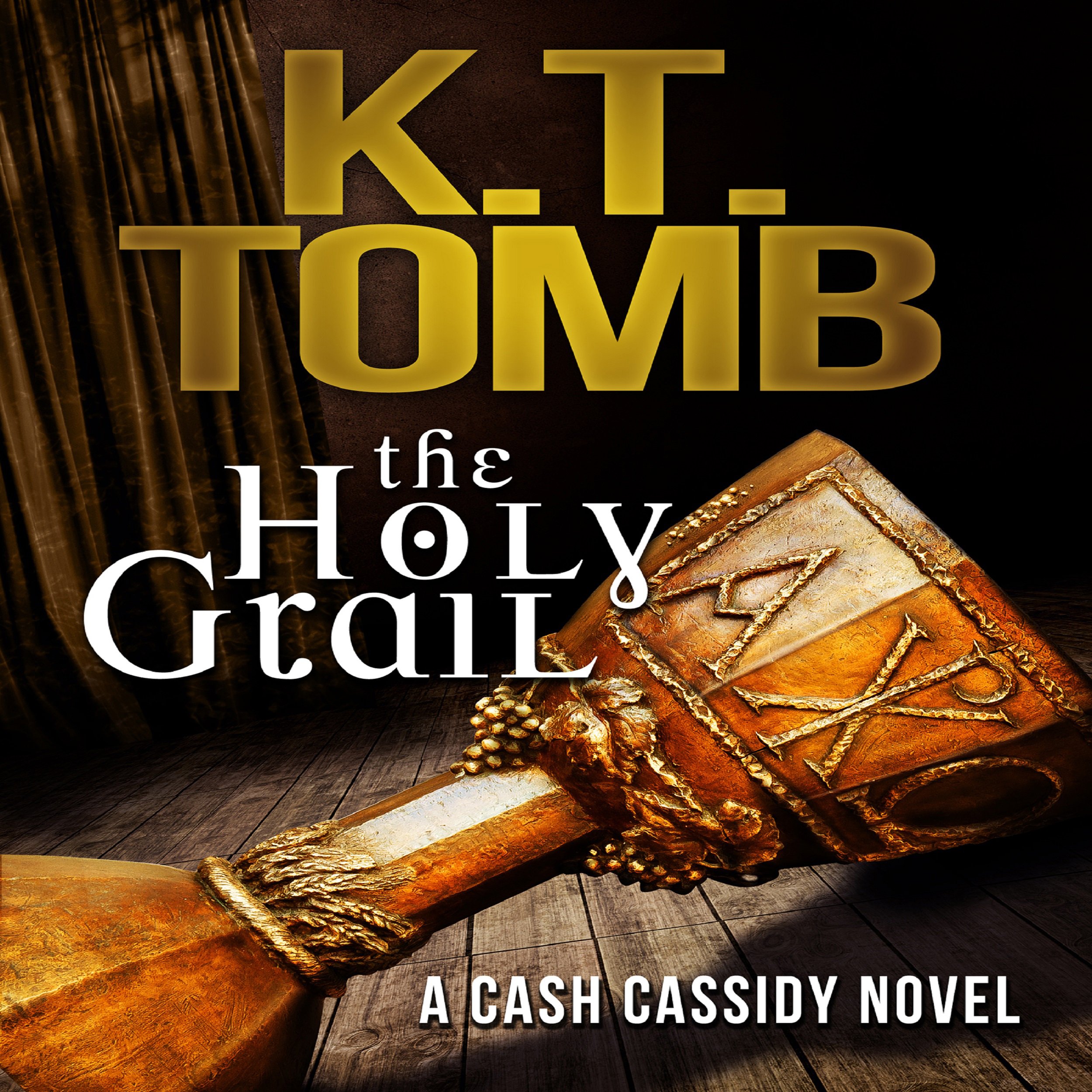 Cover art for The Holy Grail: A Cash Cassidy Adventure, Book 1