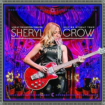 Live At The Capitol Theatre Sheryl Crow concert album