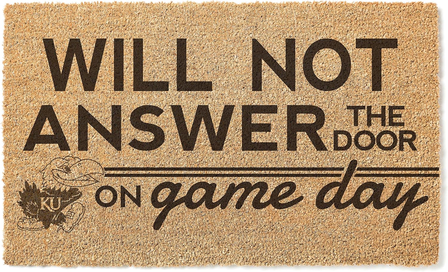 KH Sports Fan Kansas Jayhawks Will Not Answer on Gameday Coir Doormat, 18x30 Inches, Jayhawks Outdoor Rug; Display Your Team Spirit with This Unique Kansas Jayhawks Doormat