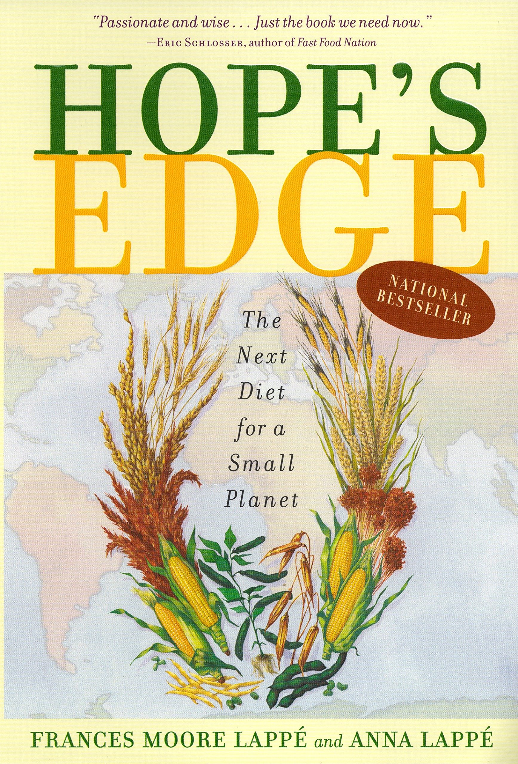 Hope'S Edge: The Next Diet for a Small Planet
