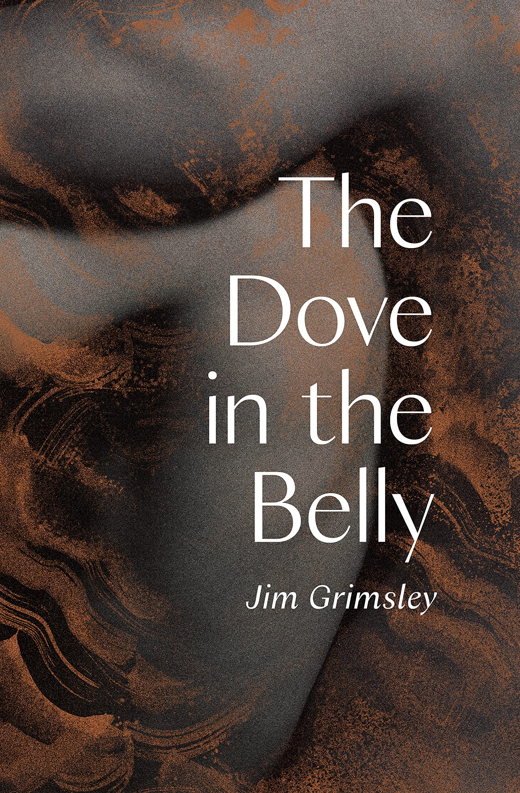 Buy The Dove in the Belly โ BookShops.in