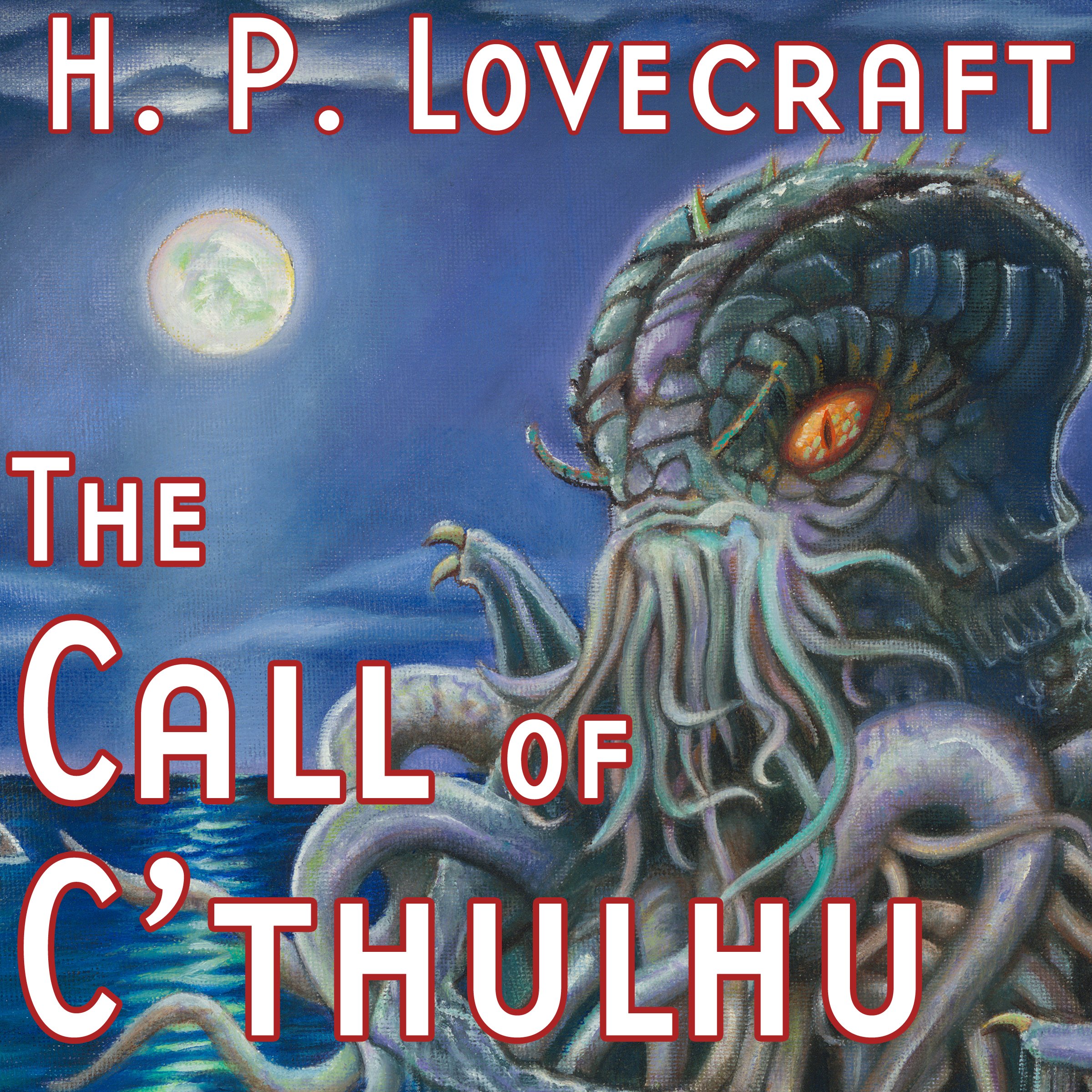 The Call of Cthulhu