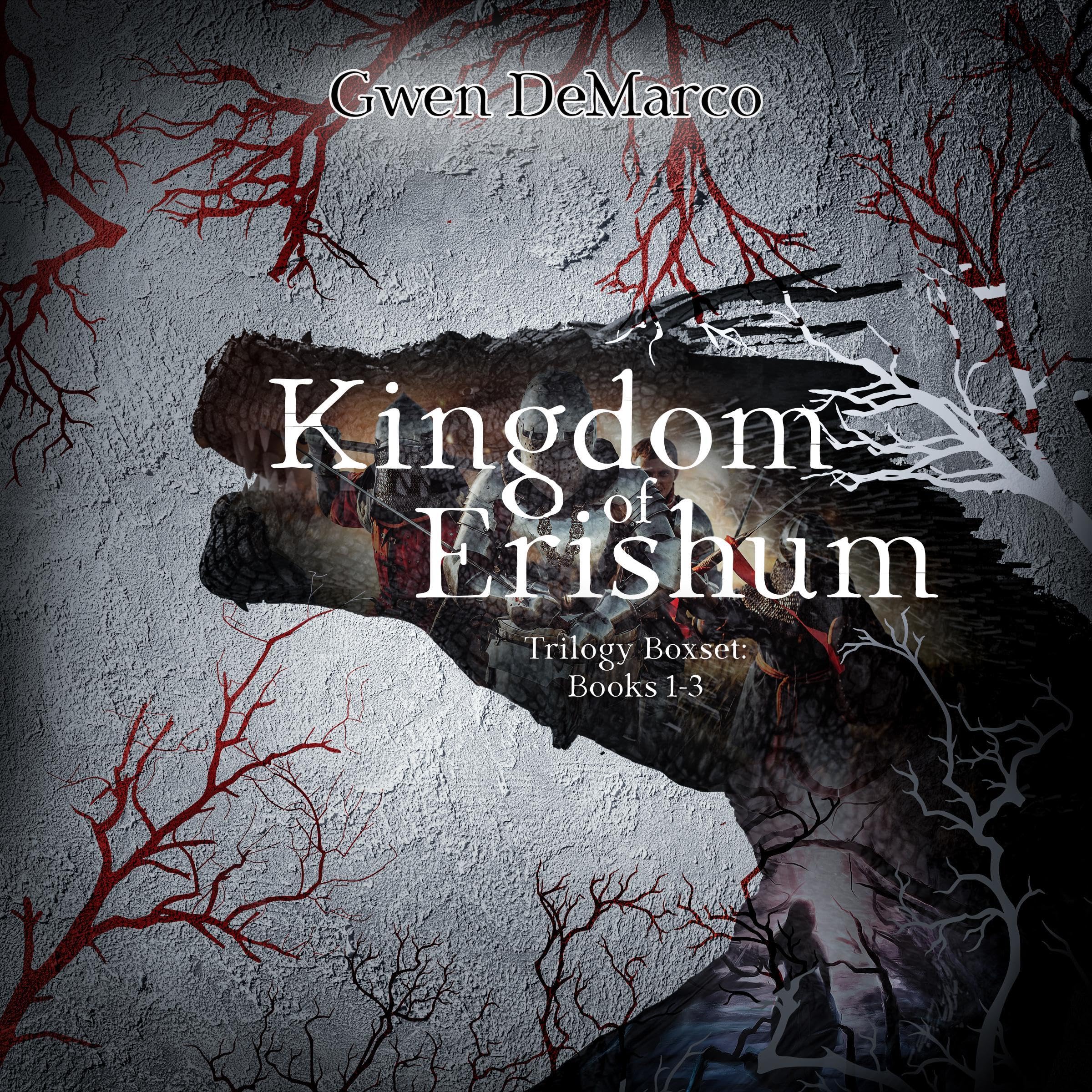 Kingdom of Erishum Trilogy Boxset: Books 1-3