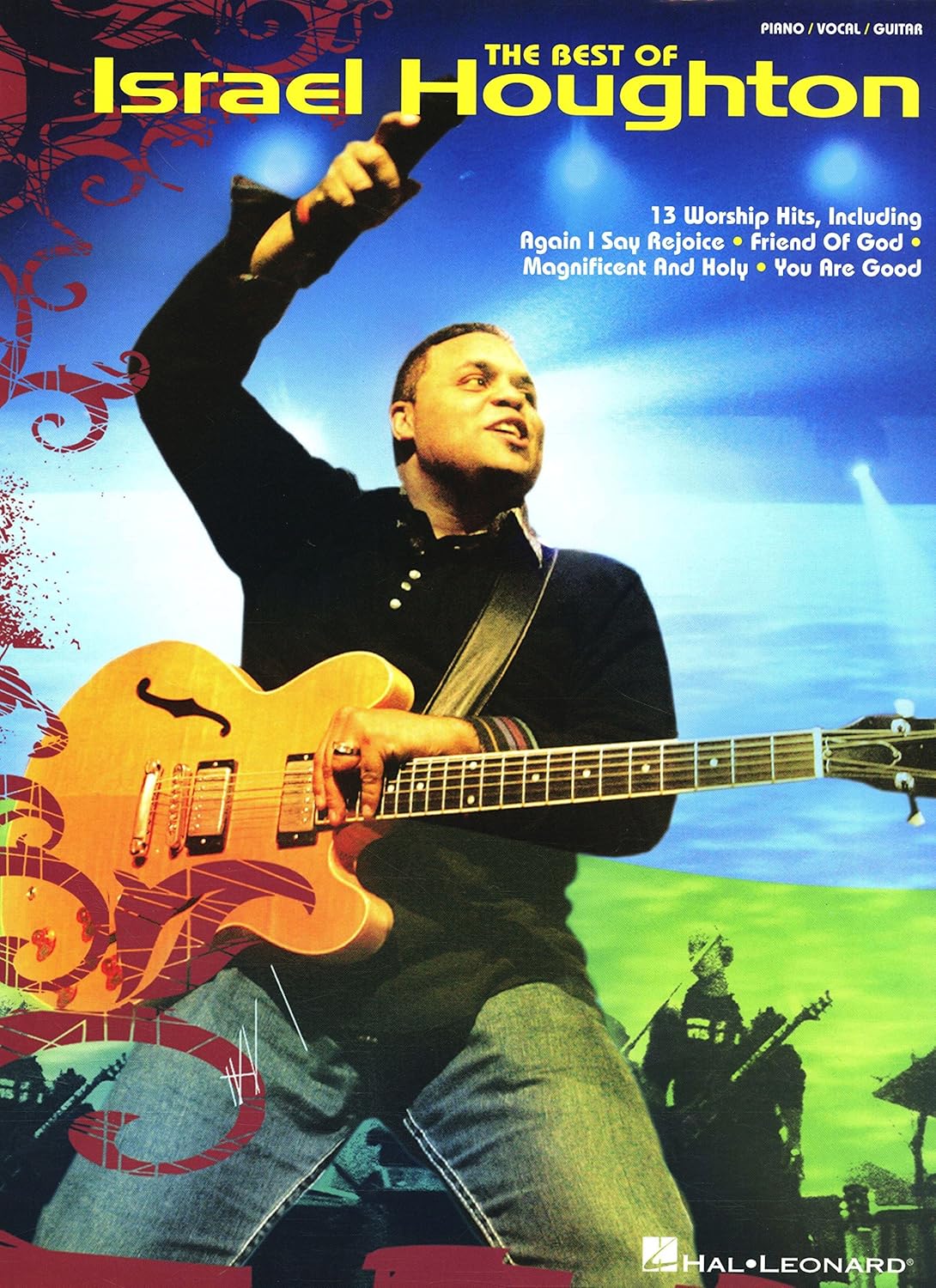 The Best of Israel Houghton Songbook (PIANO, VOIX, GU)      [Print Replica] Kindle Edition