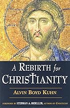 A Rebirth for Christianity