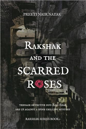 RakShak and The Scarred Roses (English Edition)