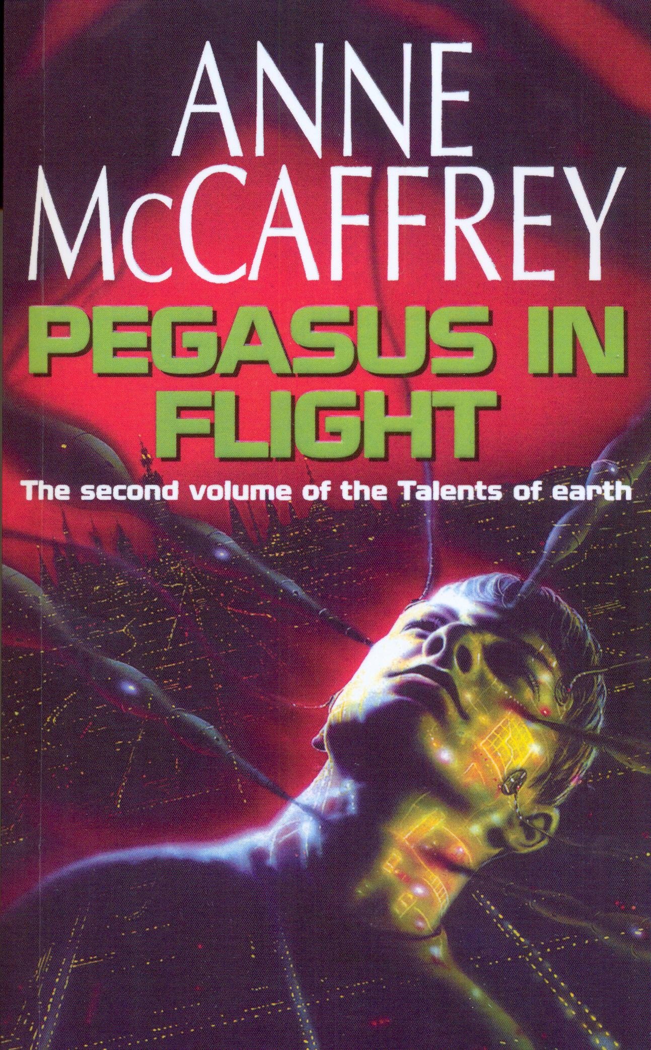 Pegasus In Flight: a captivating and awe-inspiring fantasy from one of the most influential fantasy and SF novelists of her generation (The Talent Series, 2)