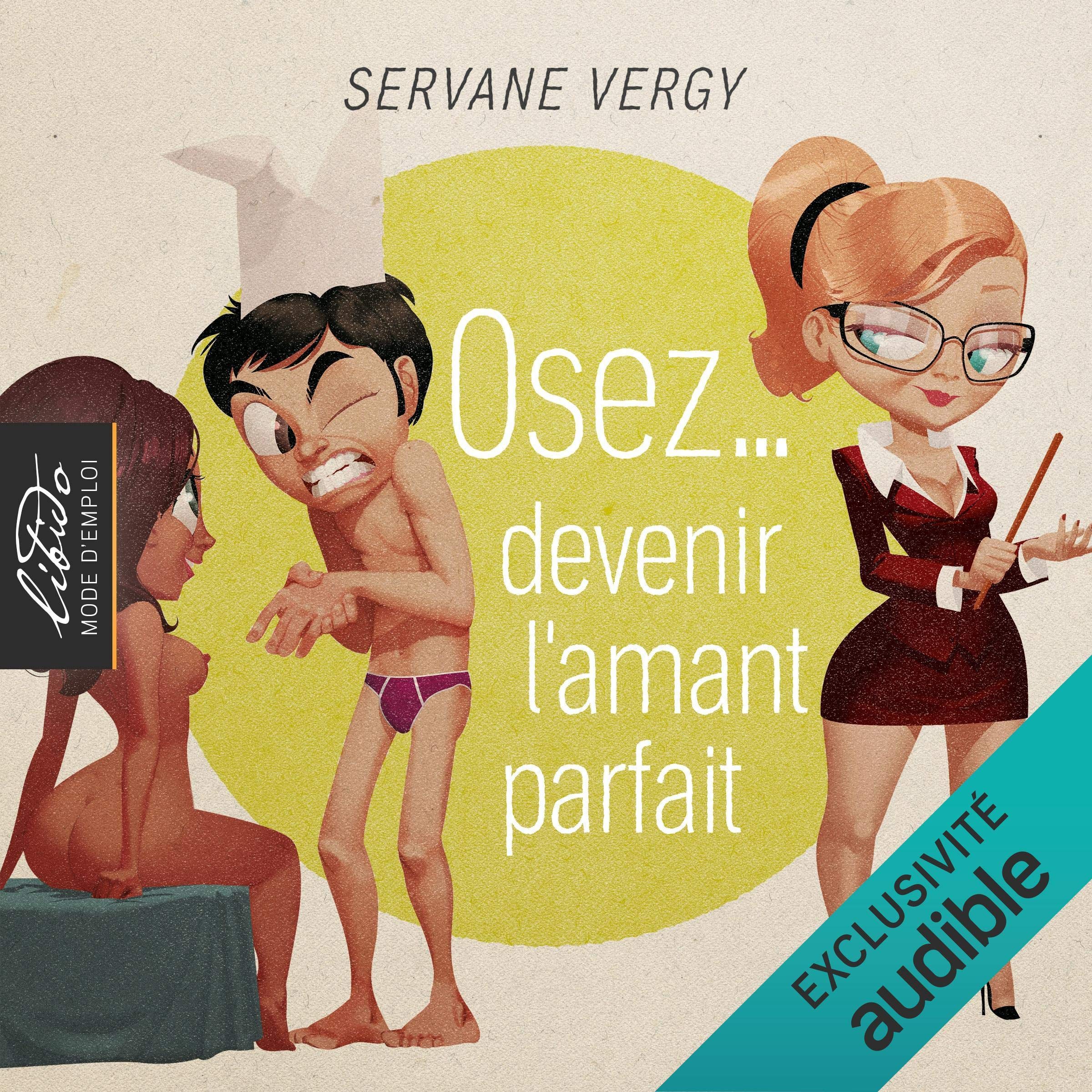 Cover art for Osez… devenir l'amant parfait