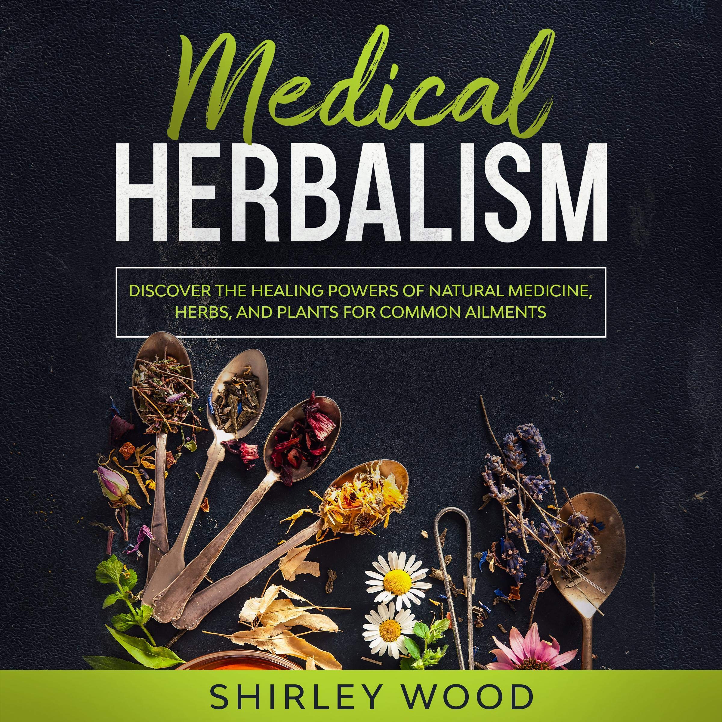 Medical Herbalism