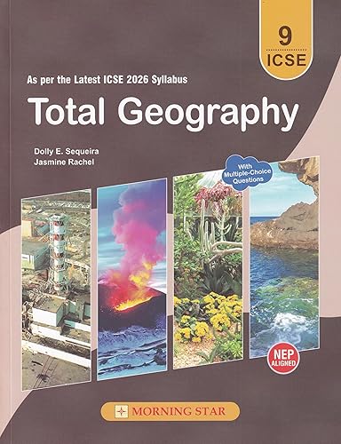 ICSE Total Geogarphy for Class 9 (As per the Latest ICSE 2026 Syllabus) - Examination - 2024-25