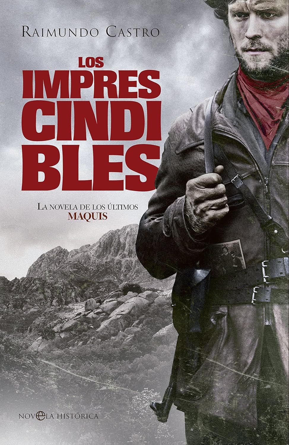 Los Imprescindibles (Novela hístórica) : Castro Marcelo, Raimundo ...