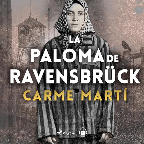 La paloma de Ravensbrück
