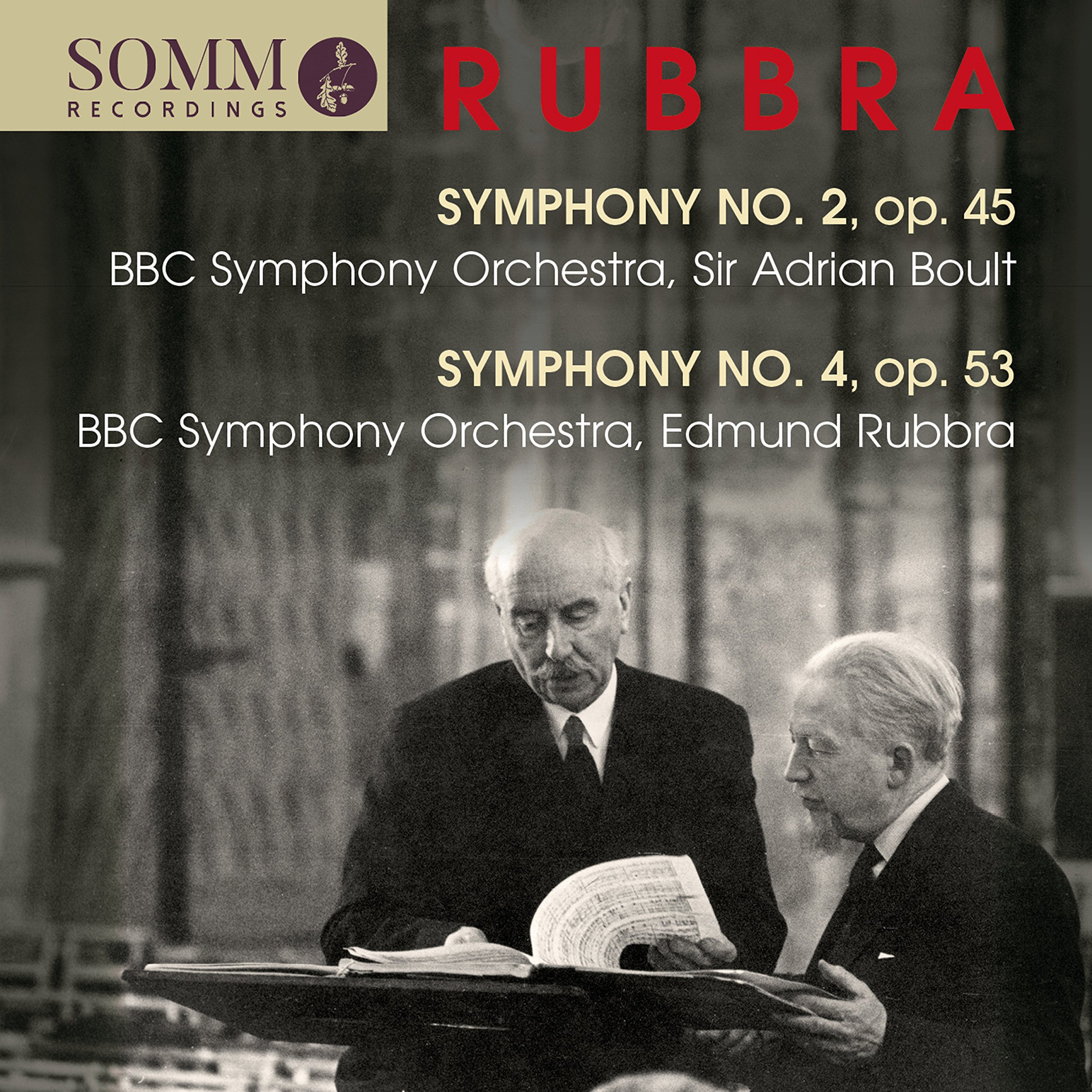 Edmund Rubbra: Symphonies Nos. 2 & 4