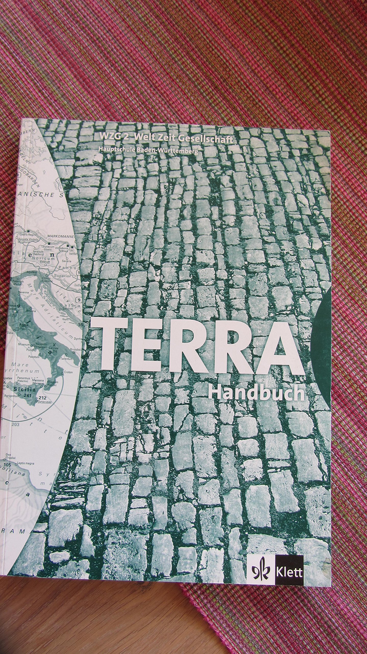 TERRA WZG, Hauptschule Baden-Württemberg 6. Schuljahr, Lehrerhandbuch