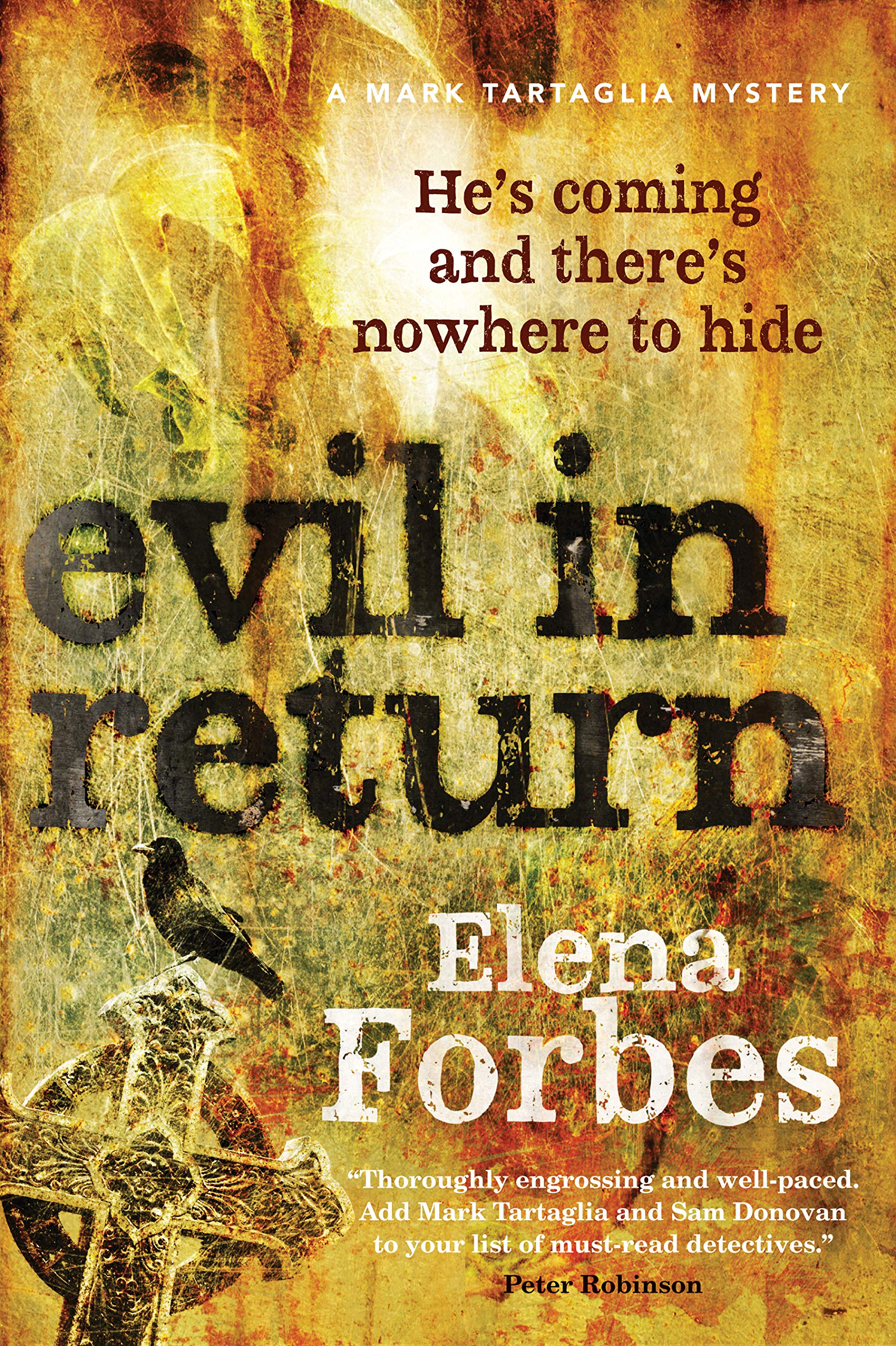 Evil in Return: A Mark Tartaglia Mystery: 3