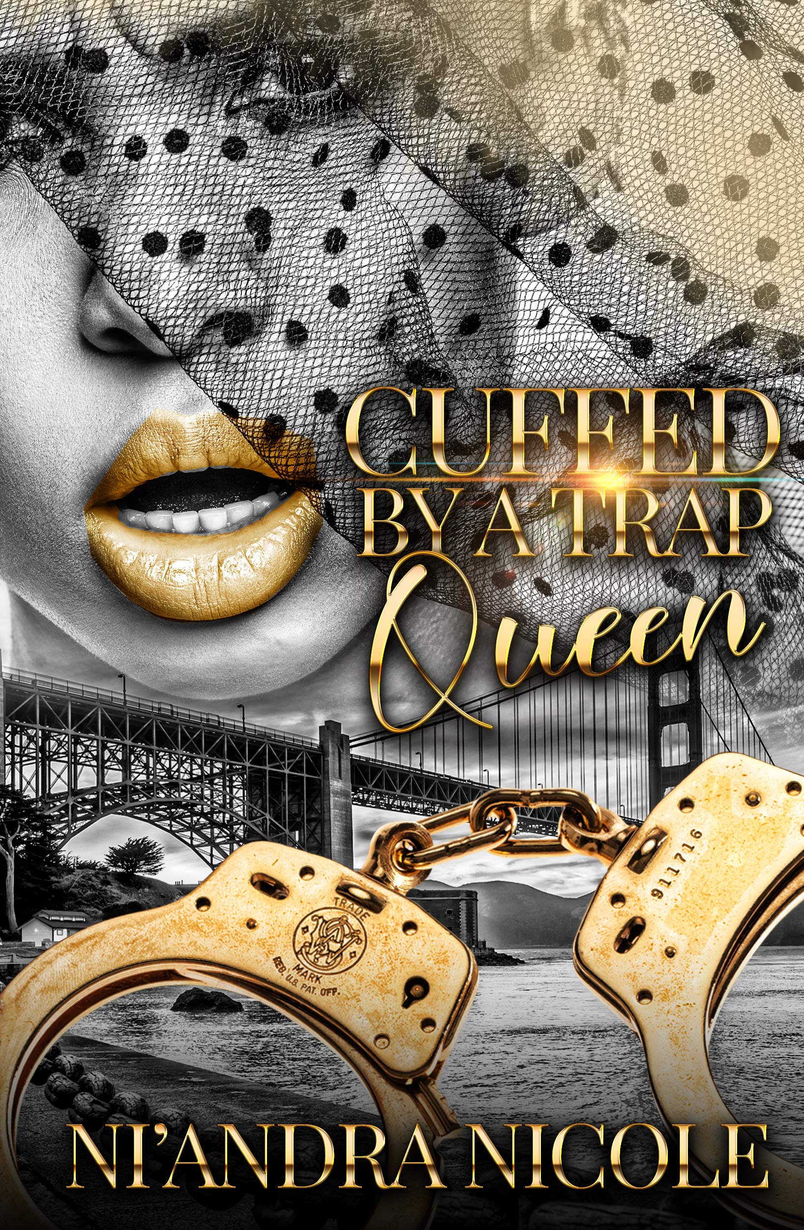 Cuffed by A Trap Queen