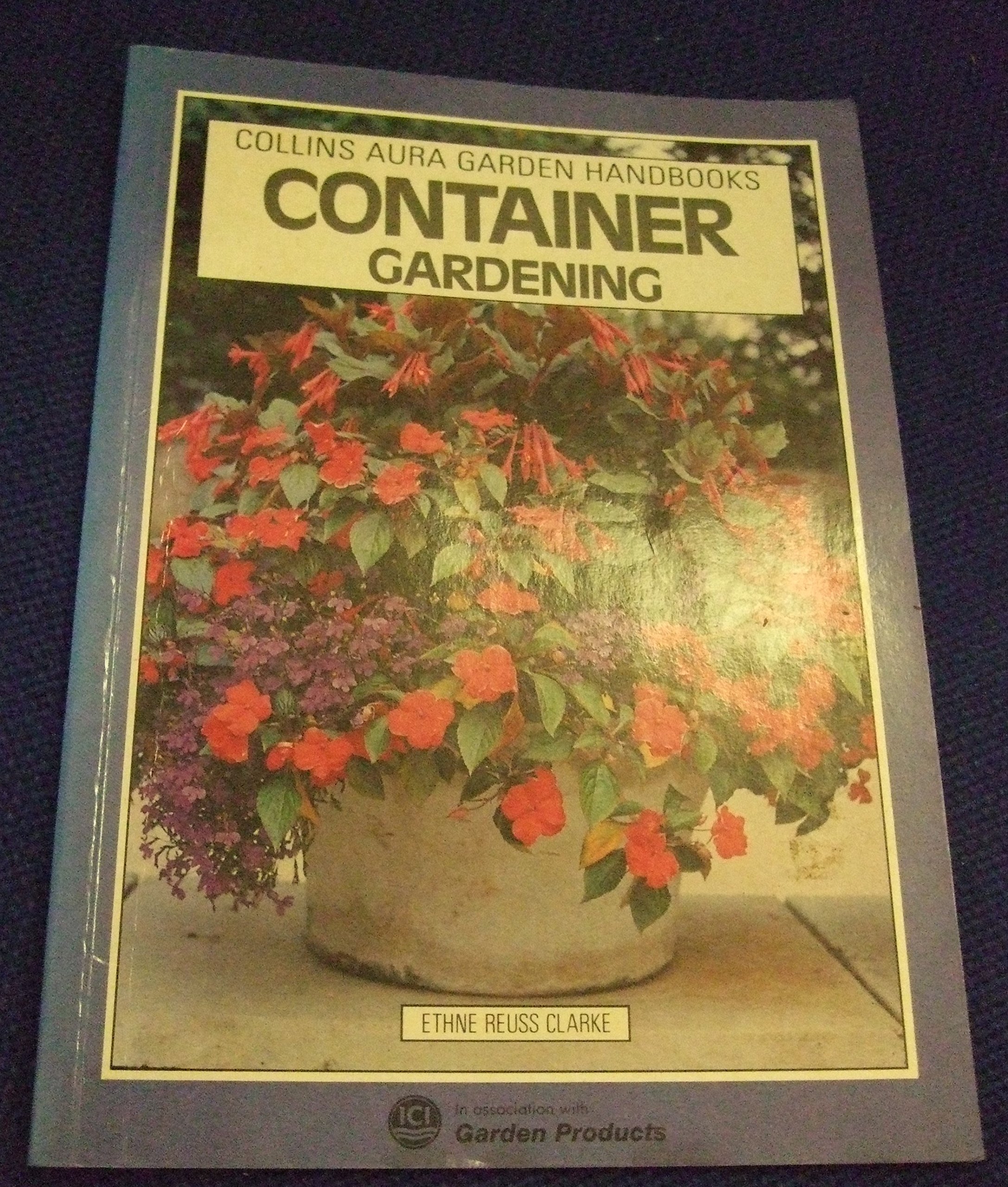 Container Gardening (Collins Aura Garden Handbooks)