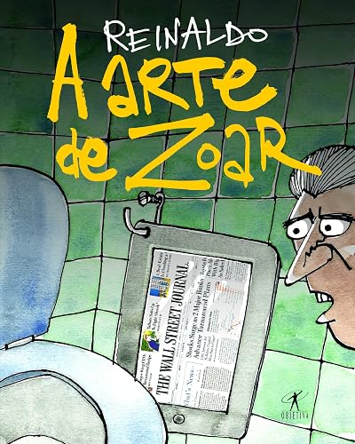 A arte de zoar