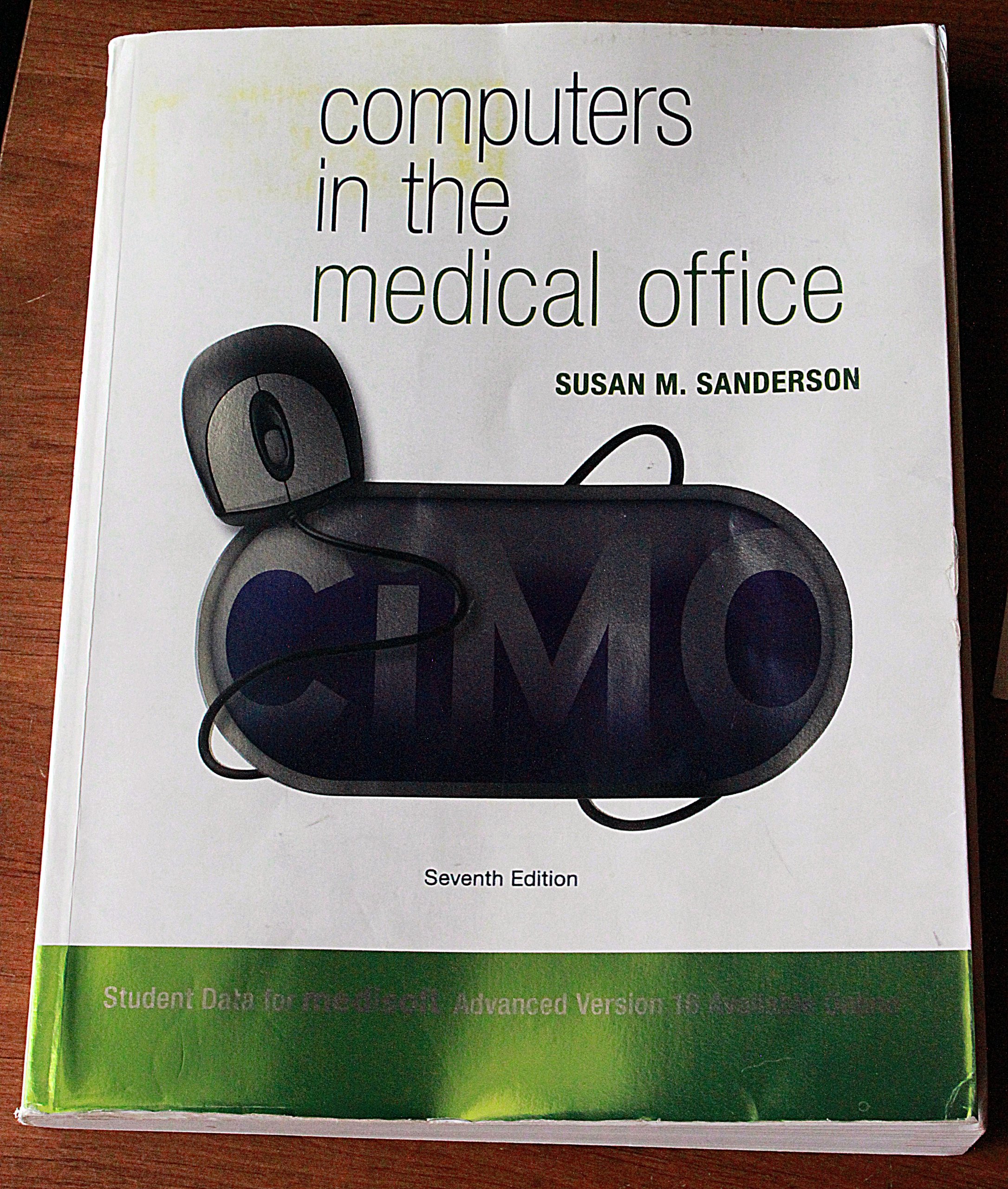Computers in the Medical Office + Medisoft Version 16 Student At-home Software