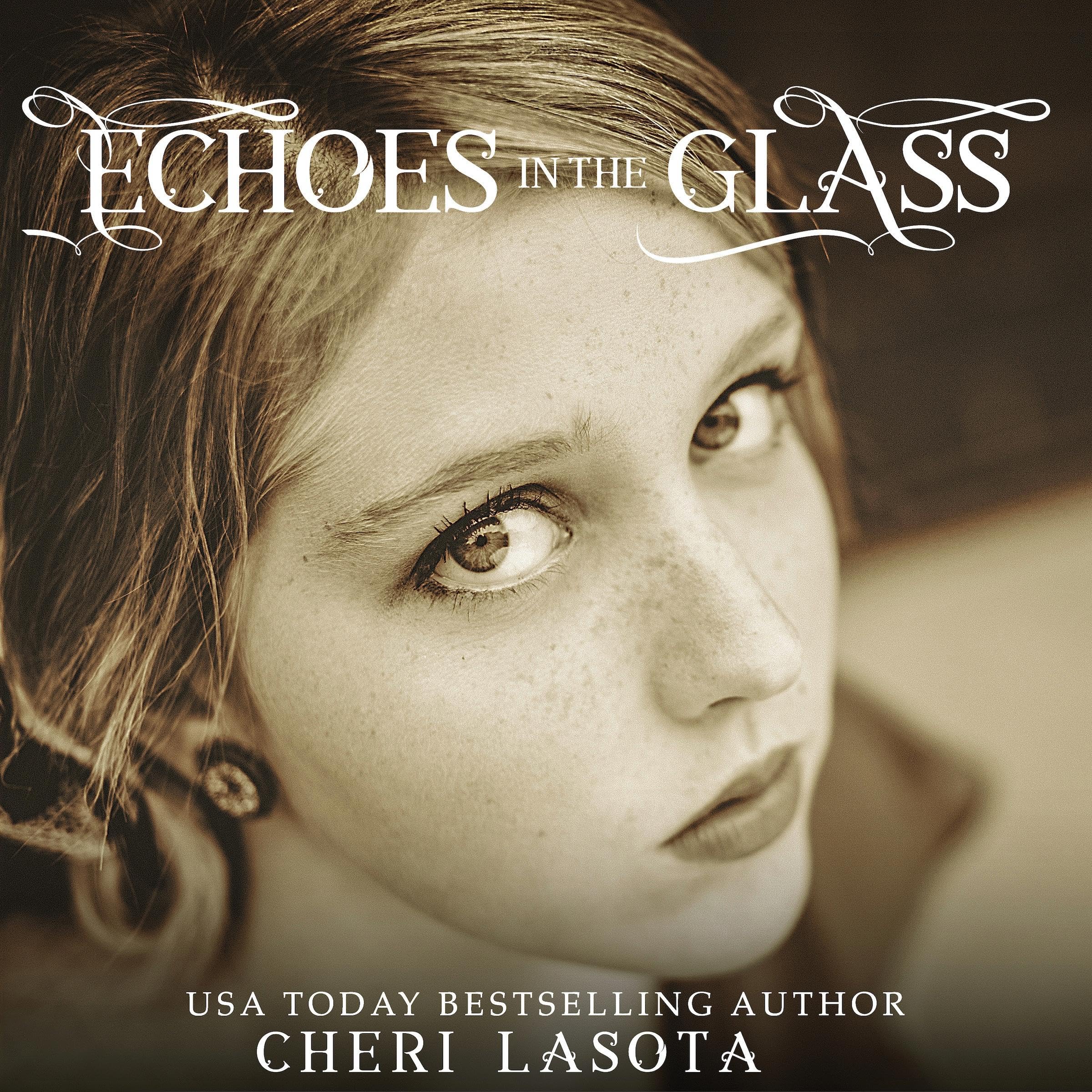 Cover art for Echoes in the Glass