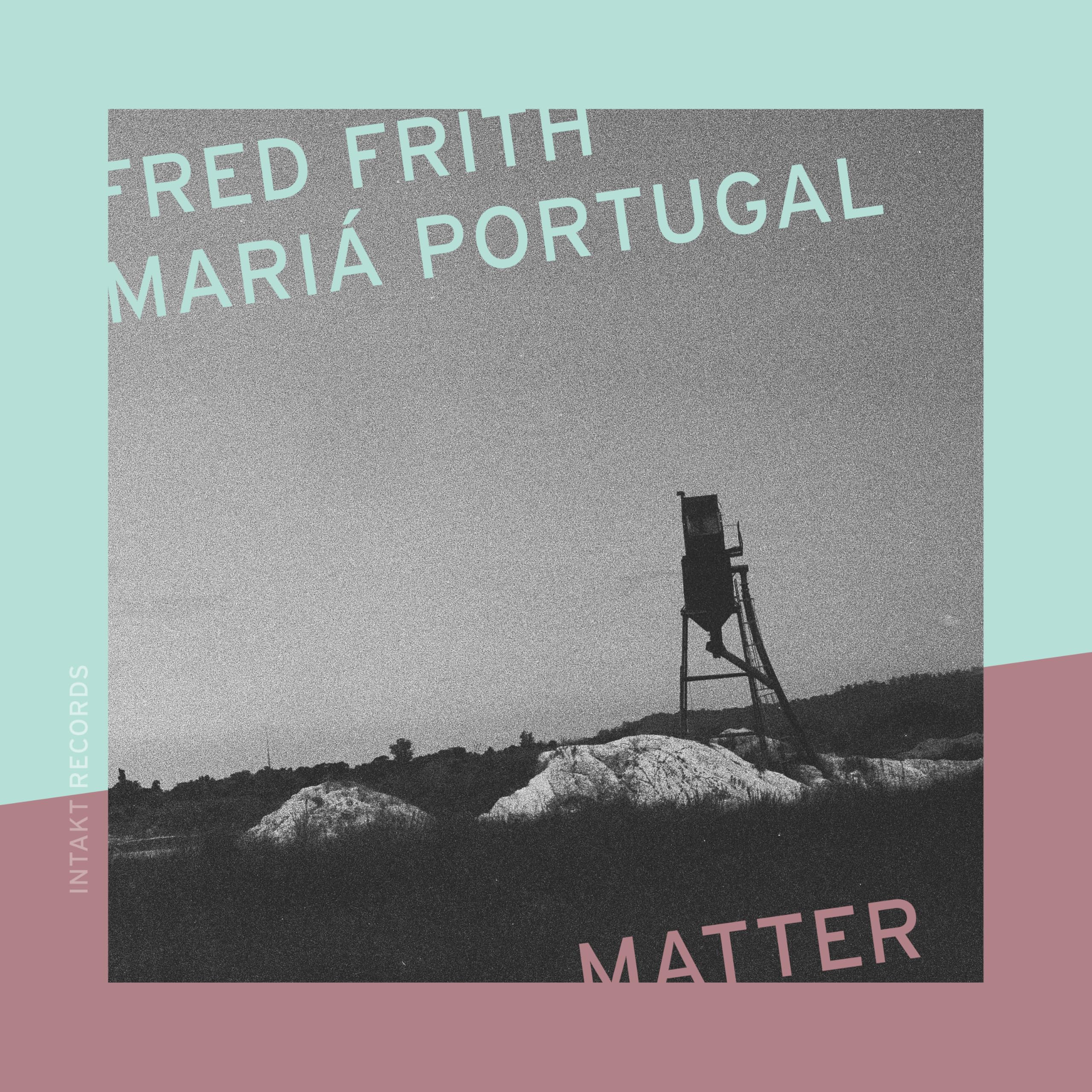 Fred Frith and Maria Portugal Matter CD NEW