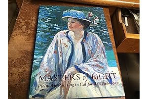 Masters of Light: Plein-Air Painting in California 1890-1930