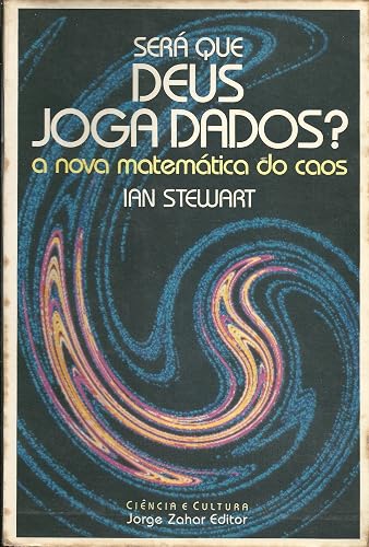 Será Que Deus Joga Dados?. Coleção Ciência e Cultura