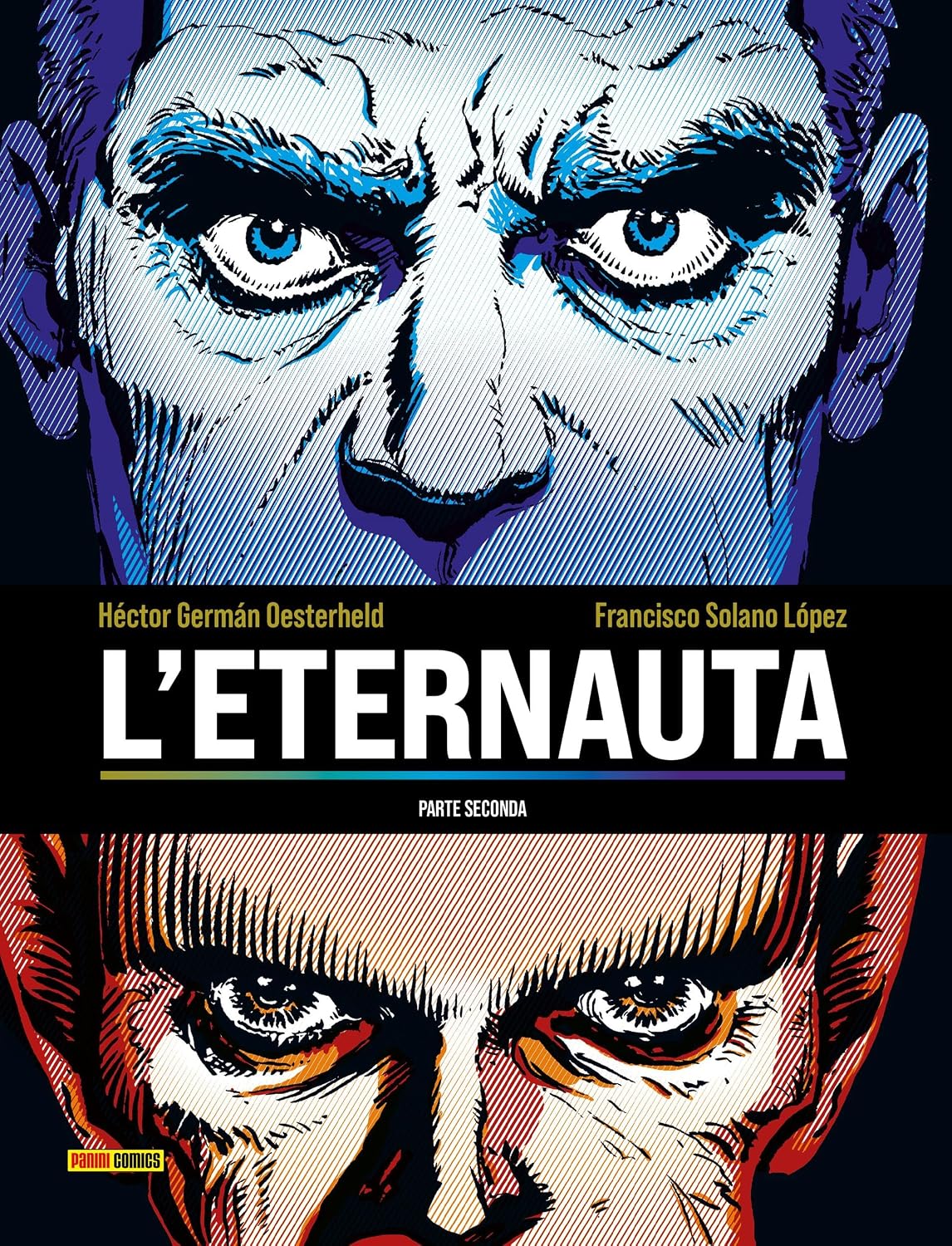 L'Eternauta - parte seconda (Italian Edition)