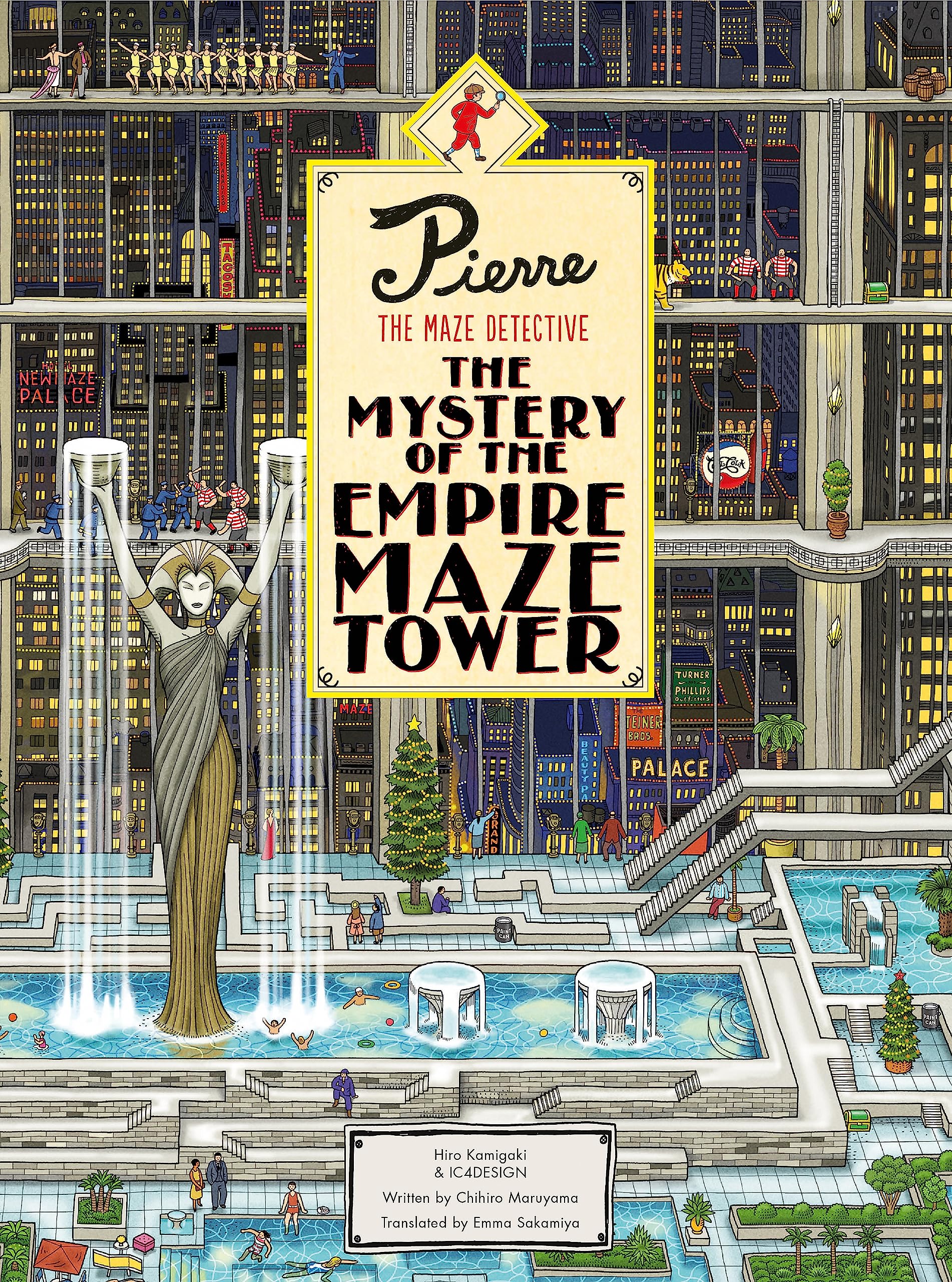 Pierre The Maze Detective: The Mystery of the Empire Maze Tower: (Maze Book for Kids, Adventure Puzzle Book, Seek and Find Book) Hardcover – Picture Book, October 3, 2017
