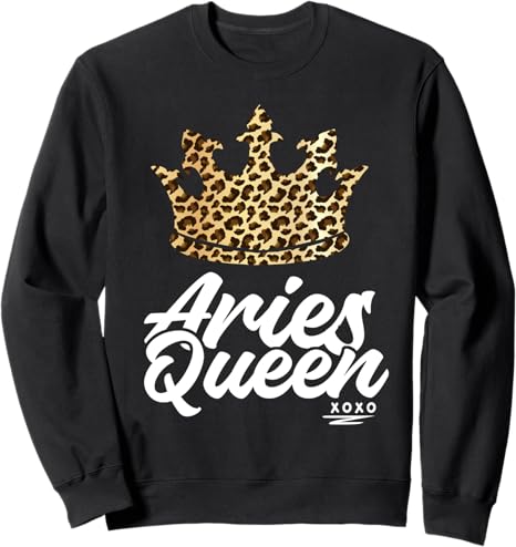 Aries Queen Zodiac Sign Constellation Leopard Birthday Sweatshirt
