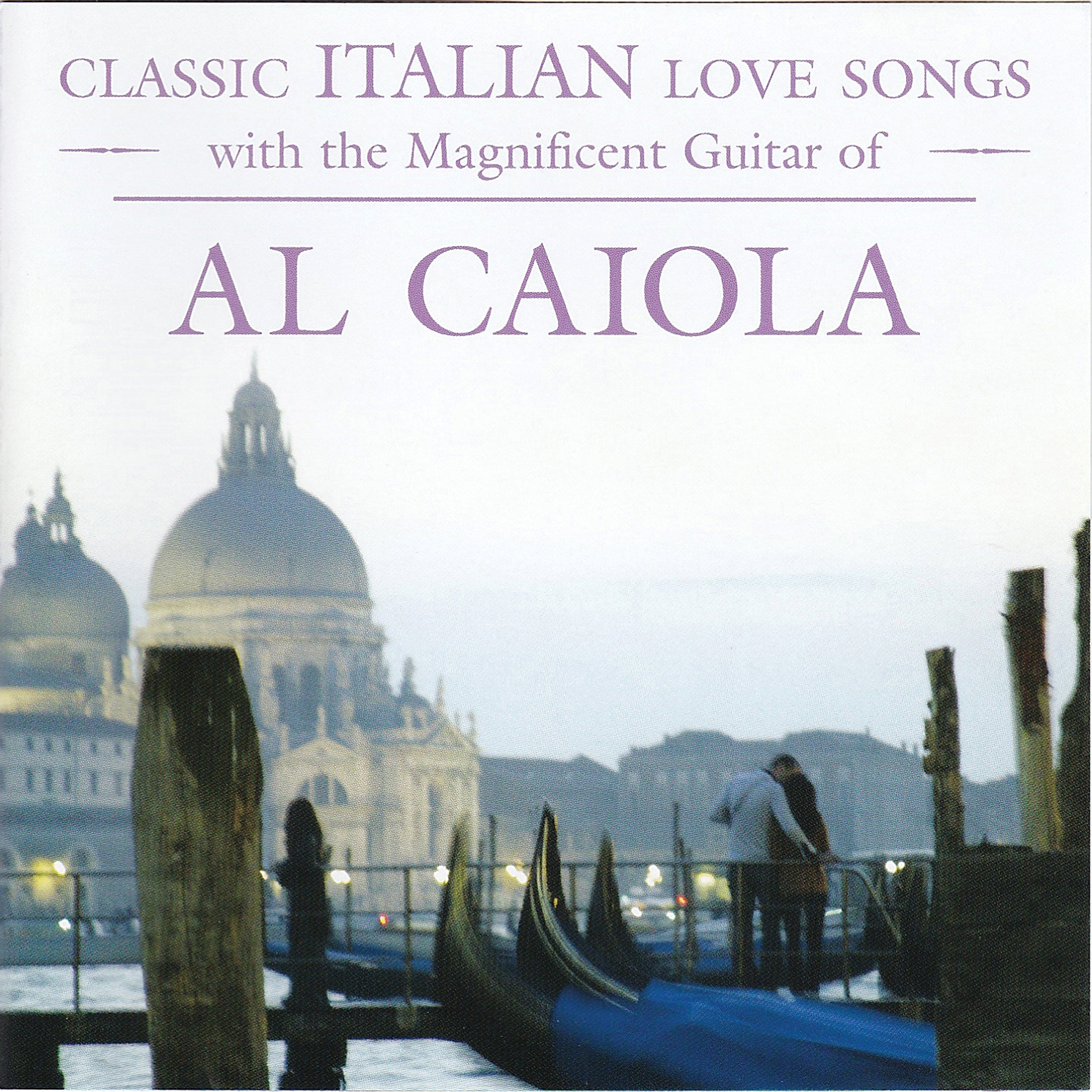 Classic Italian Love Songs