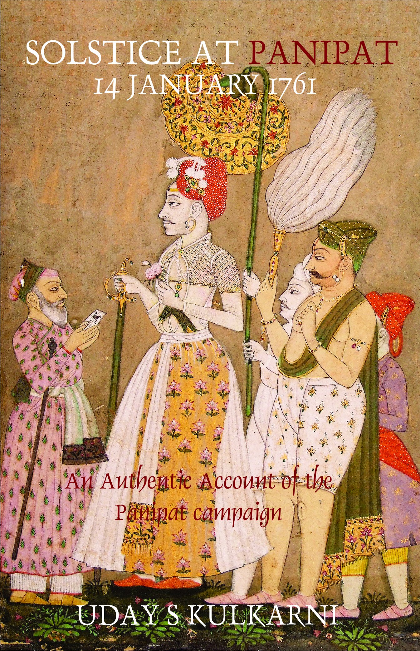 Solstice at Panipat - 14 January 1761