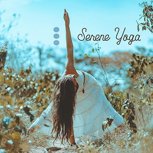 Serene Yoga Quiet Calm And Peaceful Background Music For Yoga That Brings Serenity And Tranquility By Yoga Relaxation Music Serenity Music Zone Peaceful Mind Music Consort On Amazon Music Amazon Com