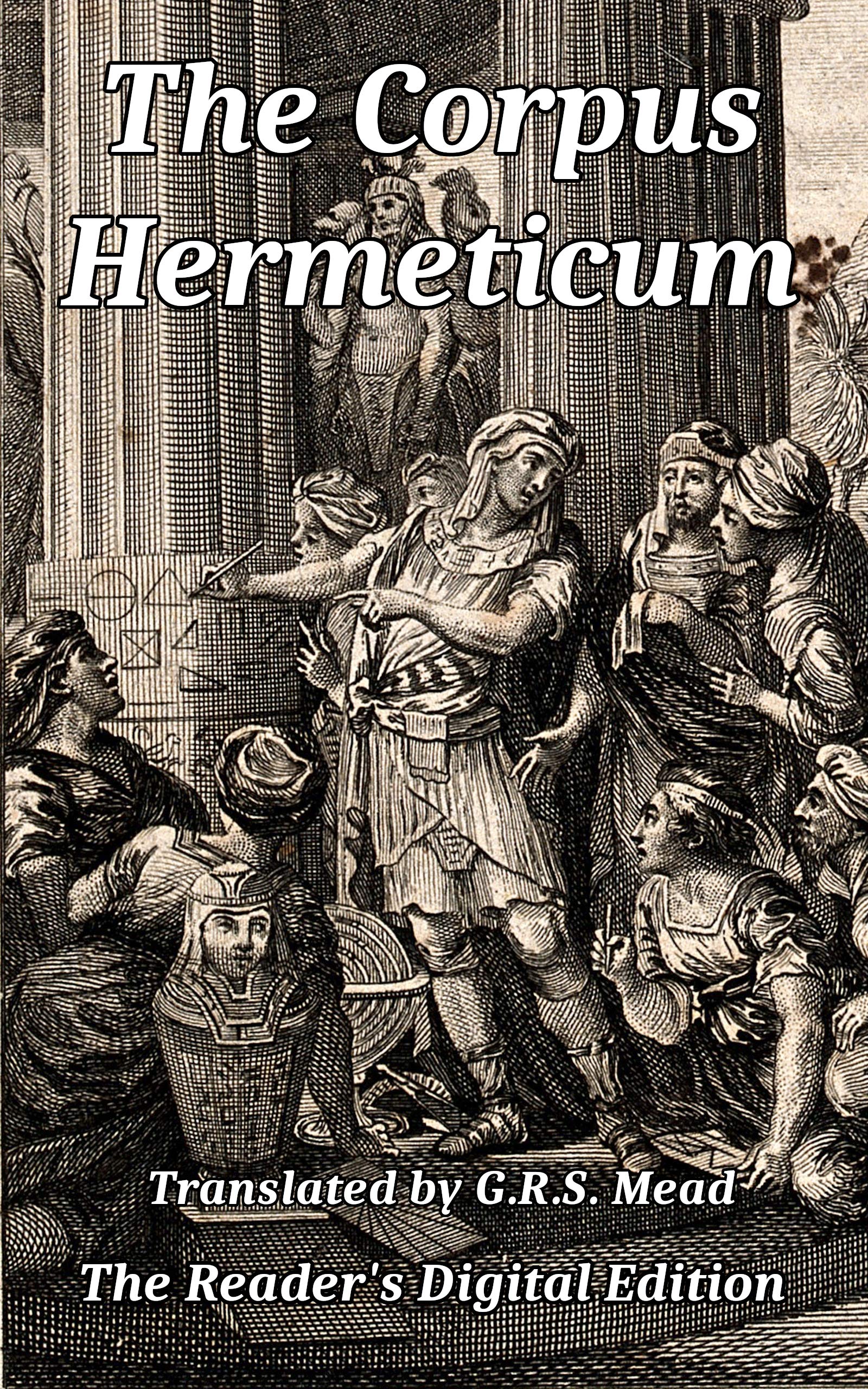 The Corpus Hermeticum (translated)