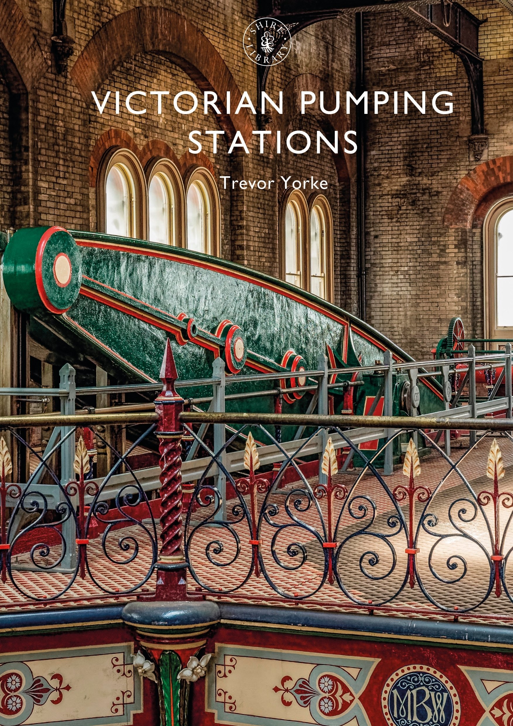 Victorian Pumping Stations by Trevor  Yorke (Paperback Book)