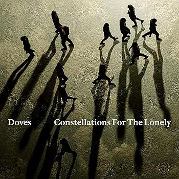 Constellations For The Lonely - Doves (Vinyl)