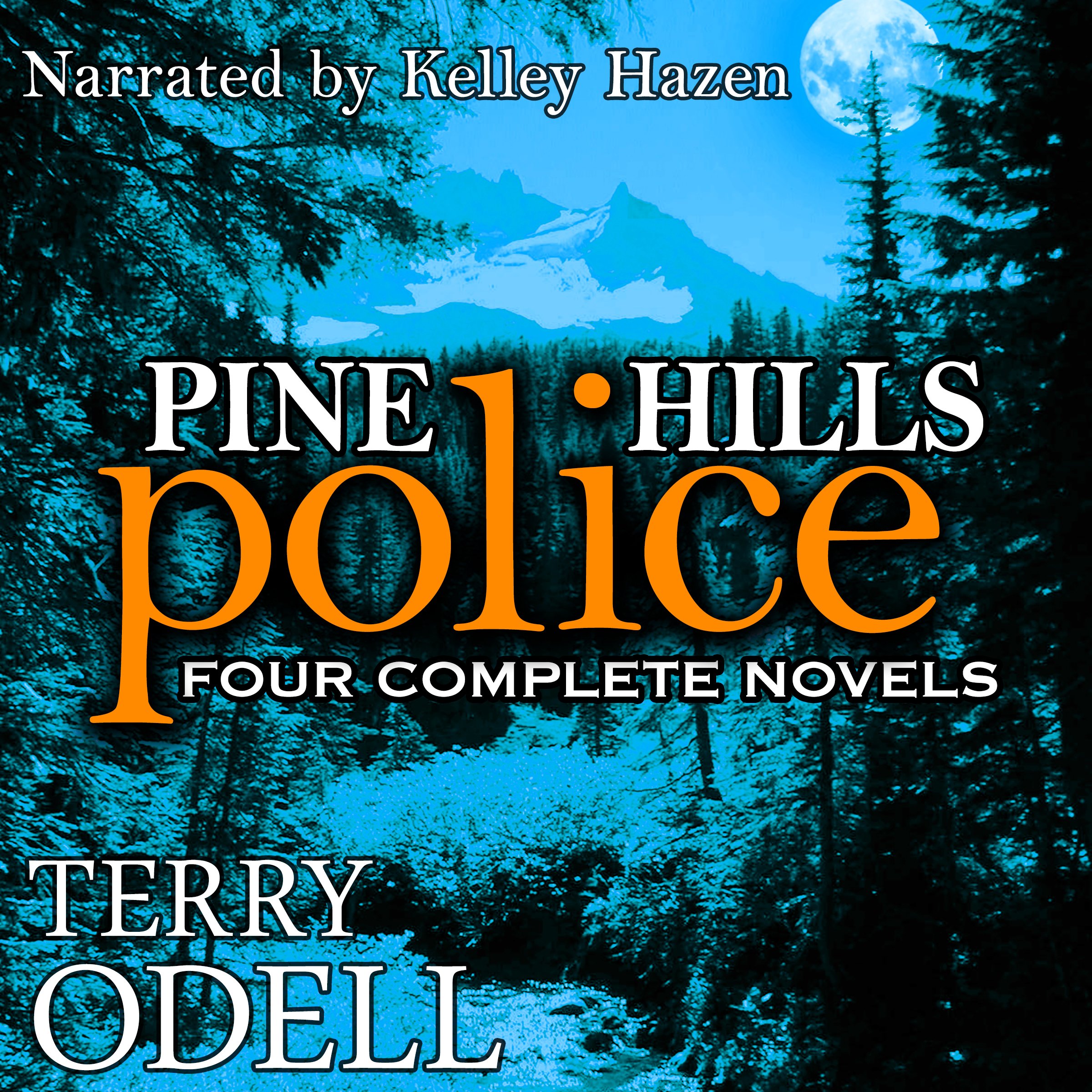 Cover art for Pine Hills Police: Four Complete Novels
