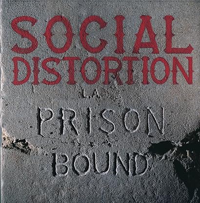 Prison Bound [Disco de Vinil] por Social Distortion, capa do álbum