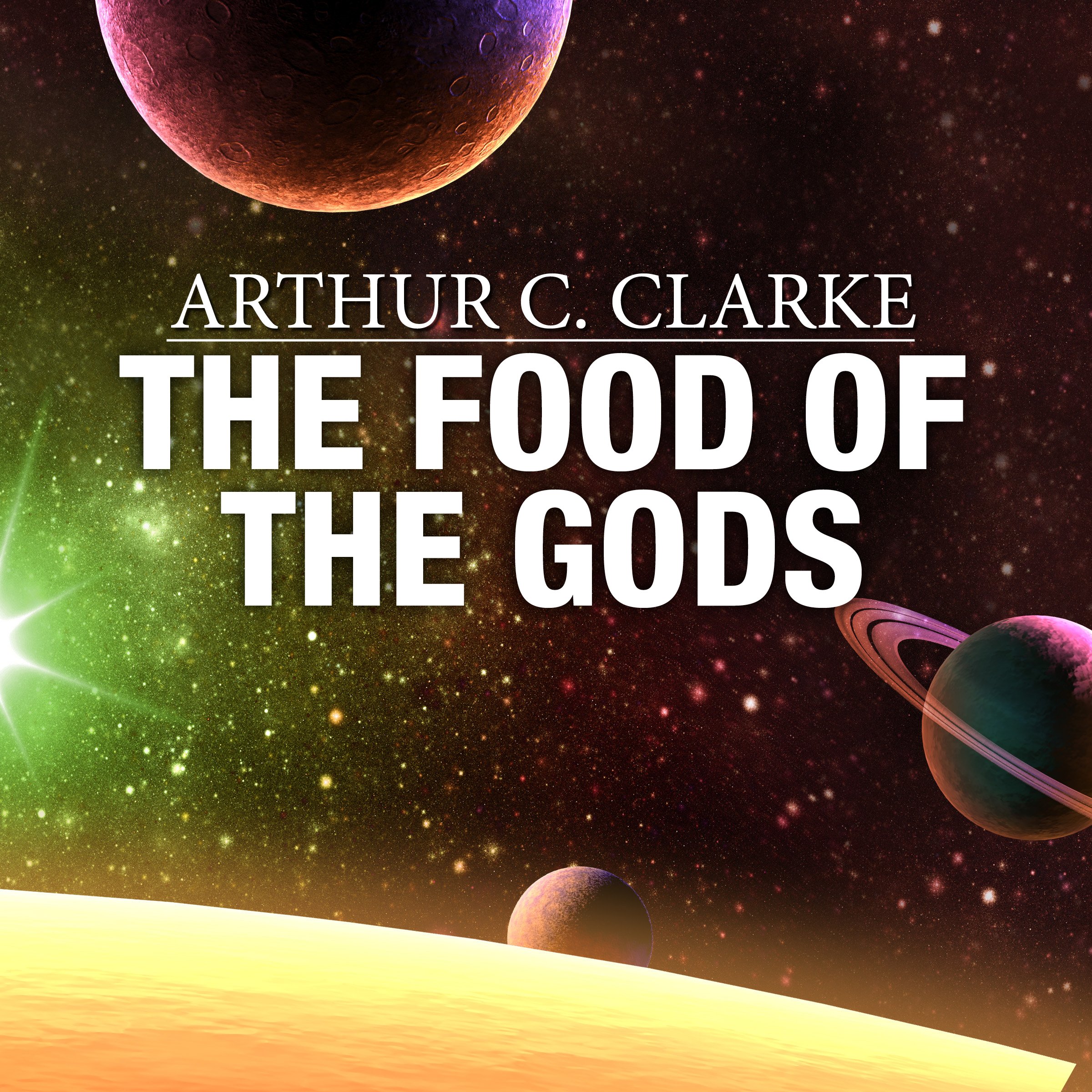 The Food of the Gods