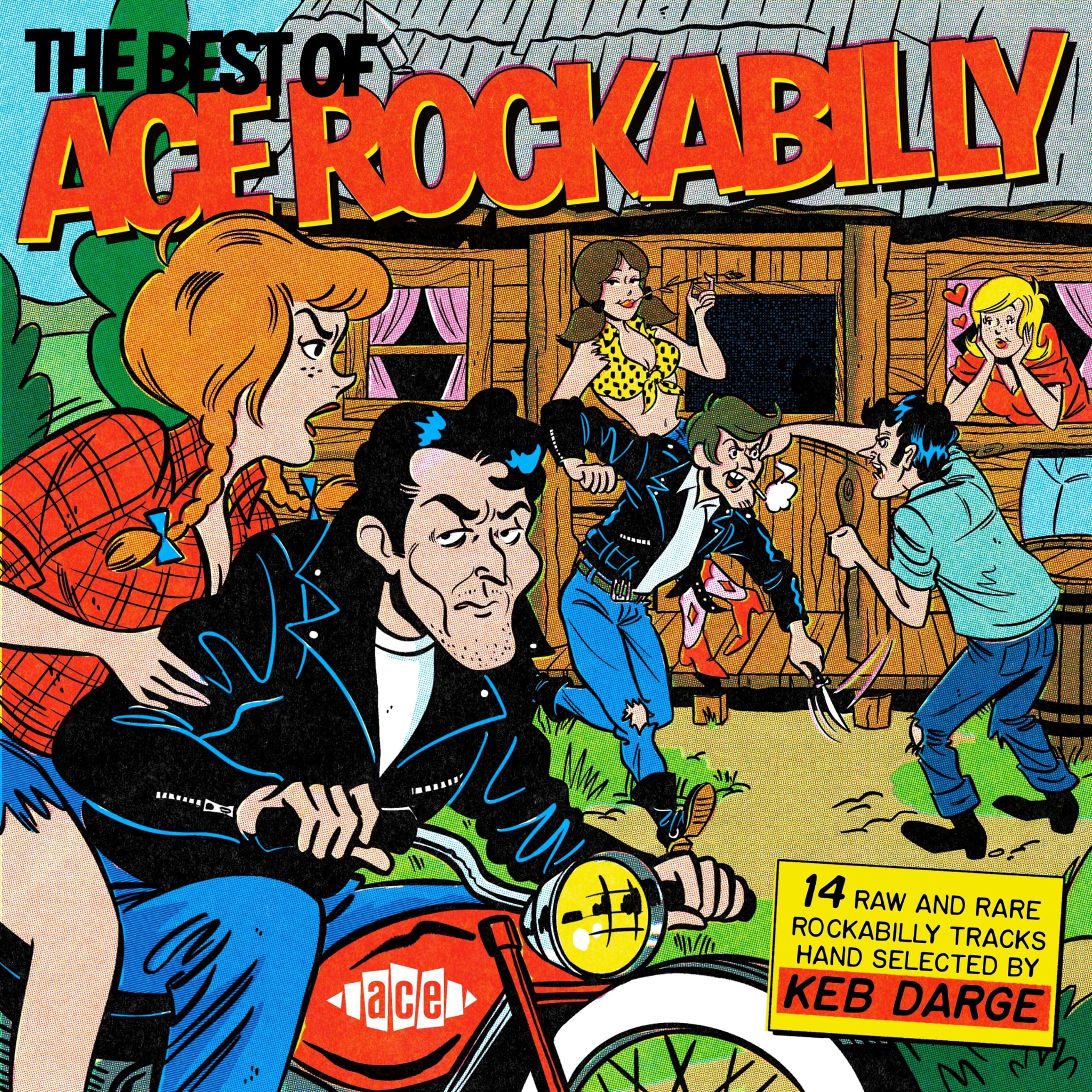 The Best Of Ace Rockabilly Presented By Keb Darge