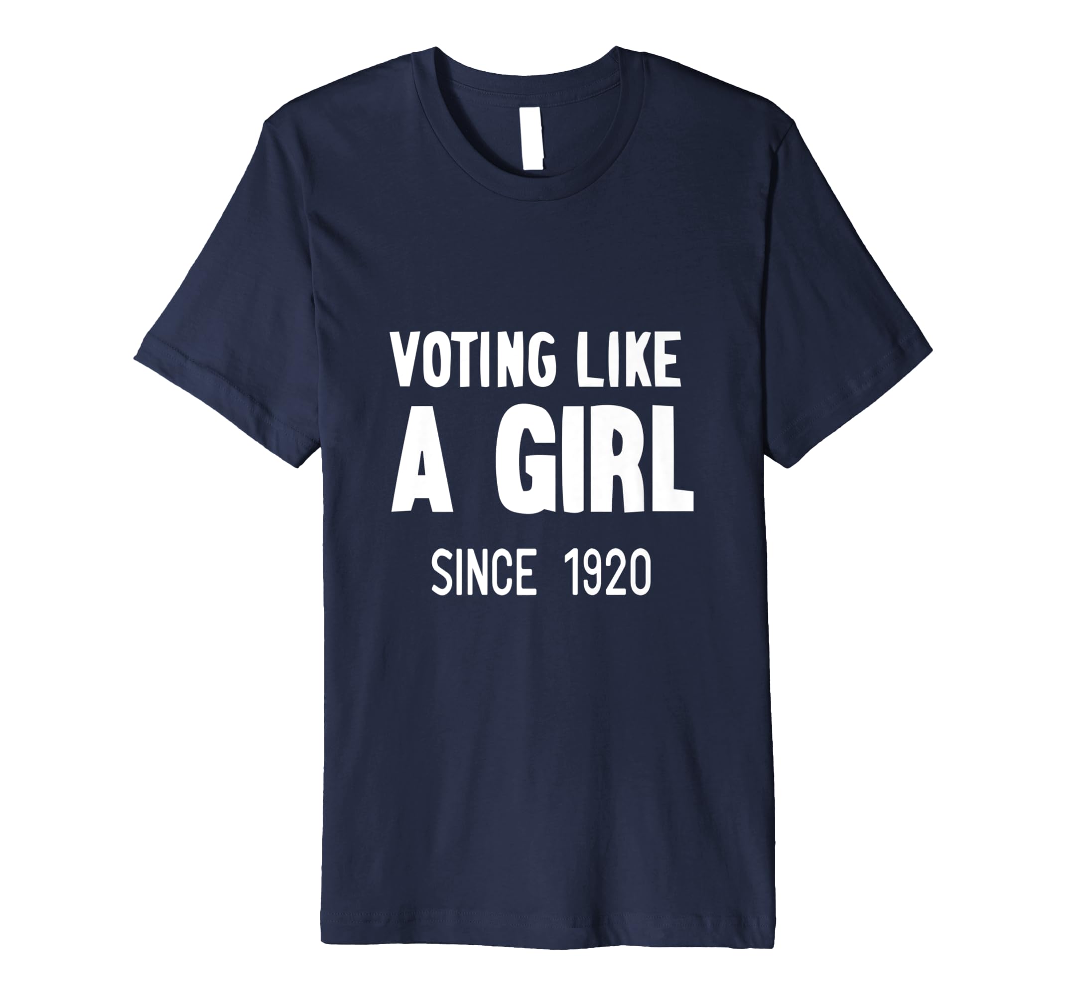 a Since ... Amazon.com: Rights Girl Like T Womens Voting 1920