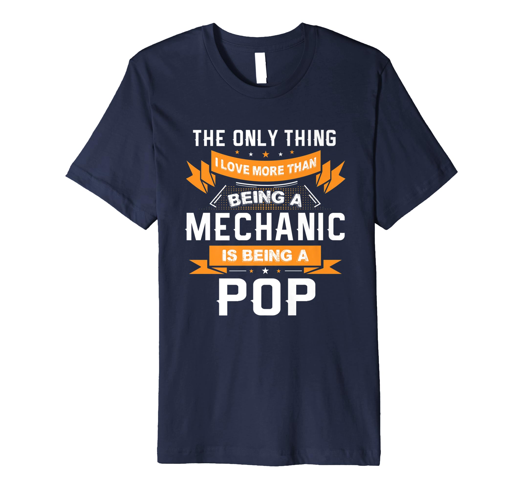 Fathers Day Shirt Love Being A Pop More Than Mechanic-anz