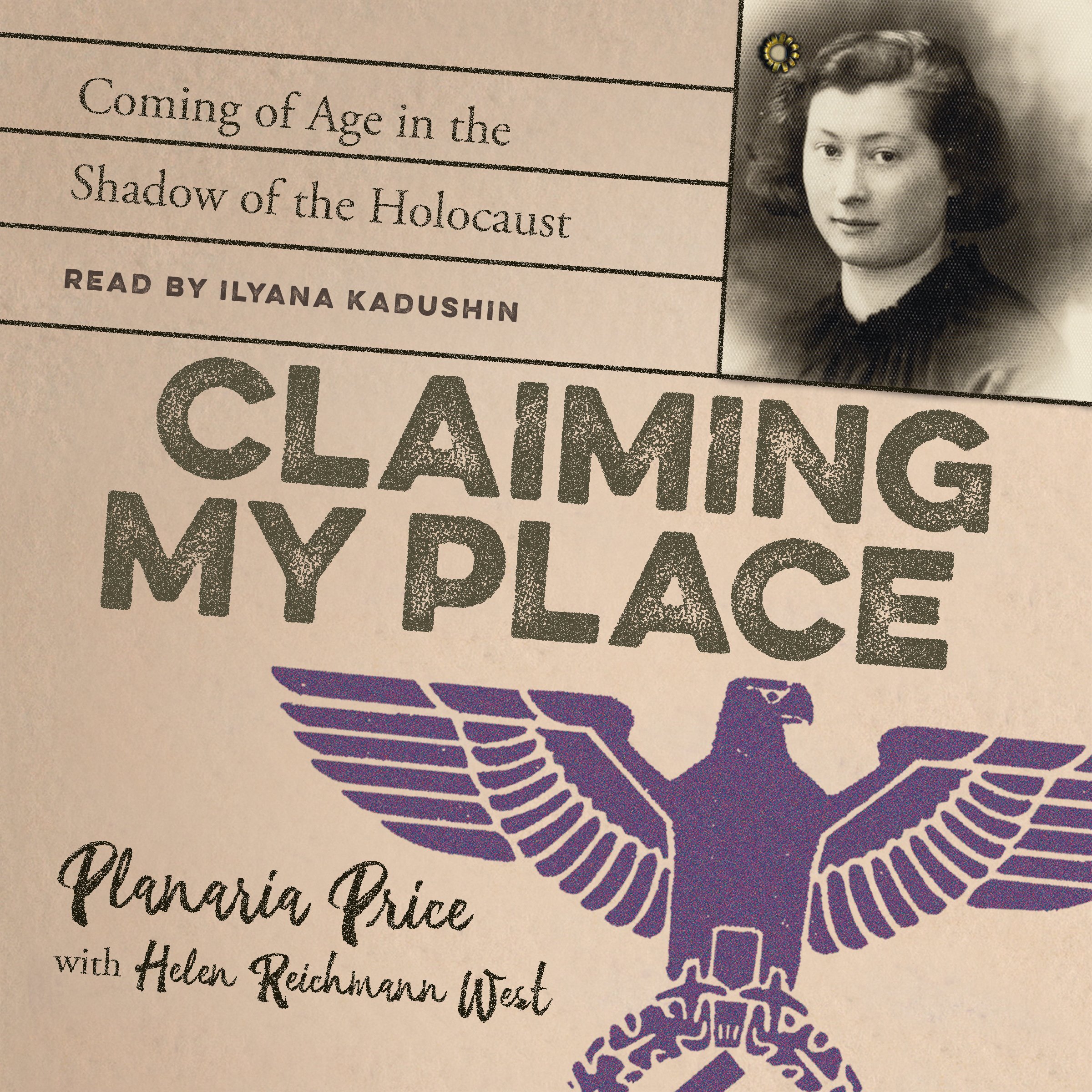Cover art for Claiming My Place: Coming of Age in the Shadow of the Holocaust